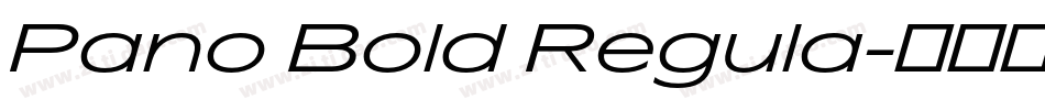 Pano Bold Regula字体转换
